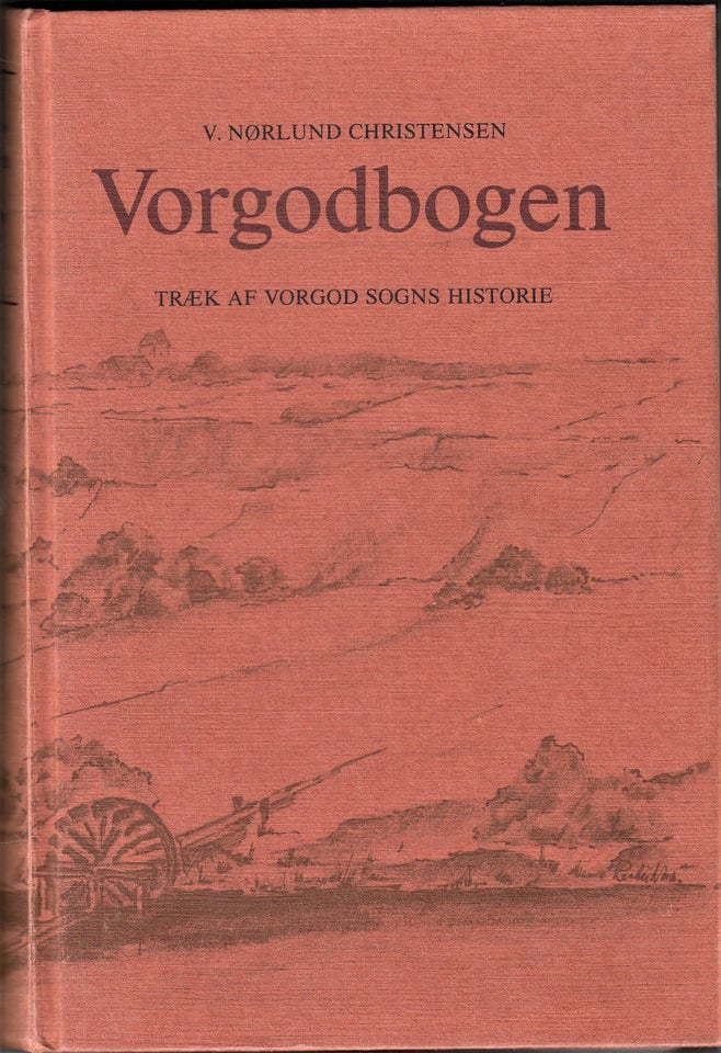 VORGODBOGEN – Træk af Vorgod sogns