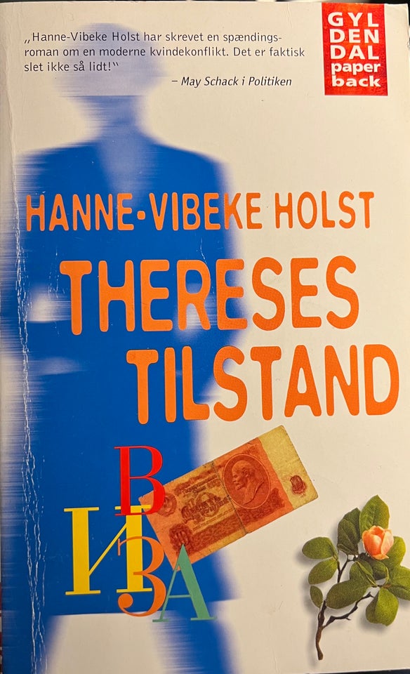 Thereses tilstand, Hanne-Vibeke