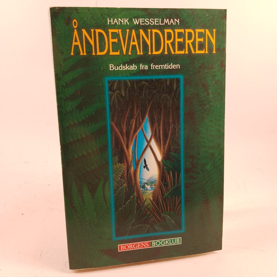 Åndevandreren , Hank Wesselman,