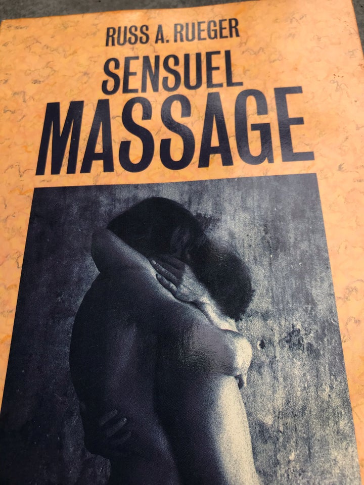 Sensuel  massage, Rusd Rueger, emne: erotik, Som...