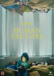 Human factors (Ny stadig i folie),