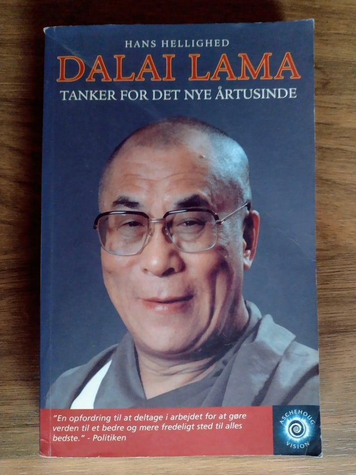 Dalai Lama. Tanker for det nye