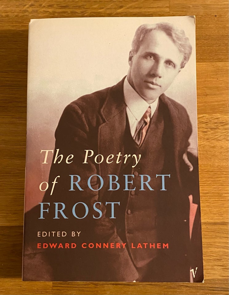 The Poetry of Robert Frost, Robert