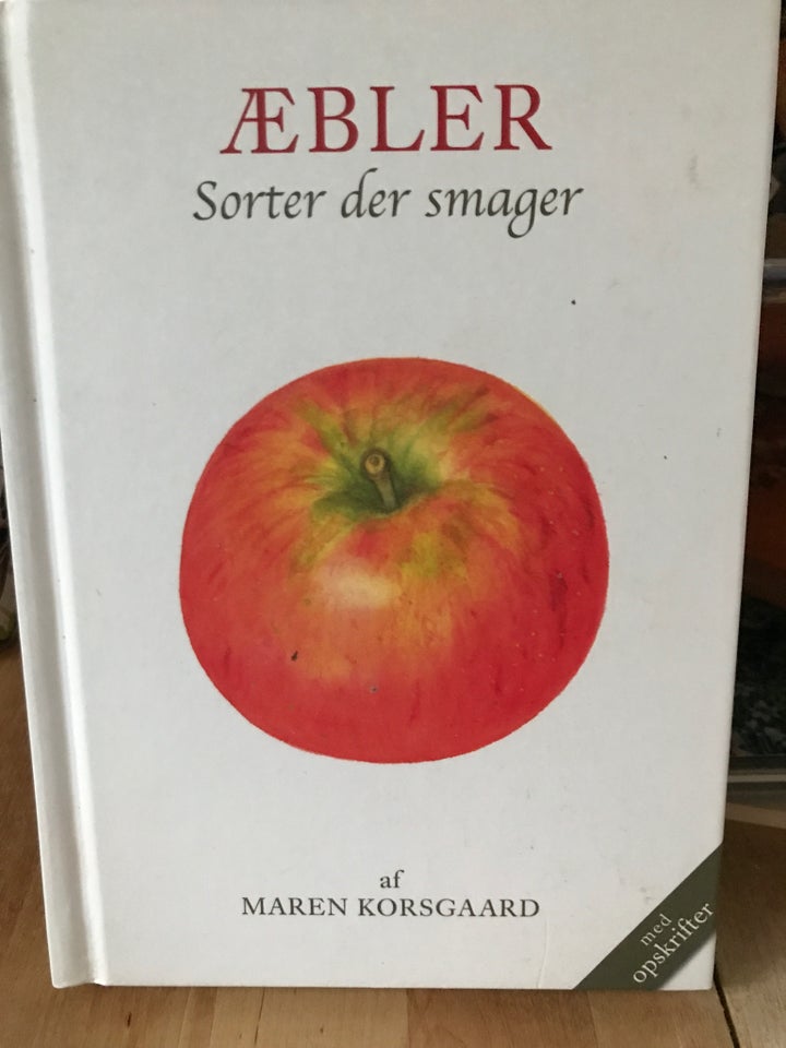 Æbler. Sorter der smager, Maren