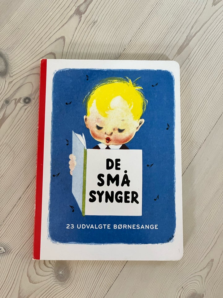 De små synger - udvalgte sange,