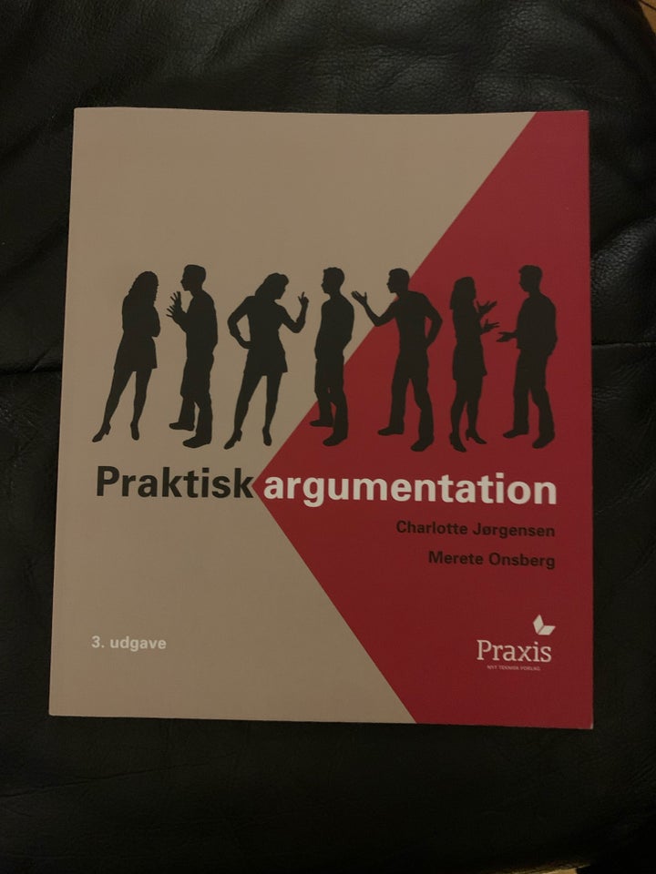 Praktisk argumentation 3 Udgave 