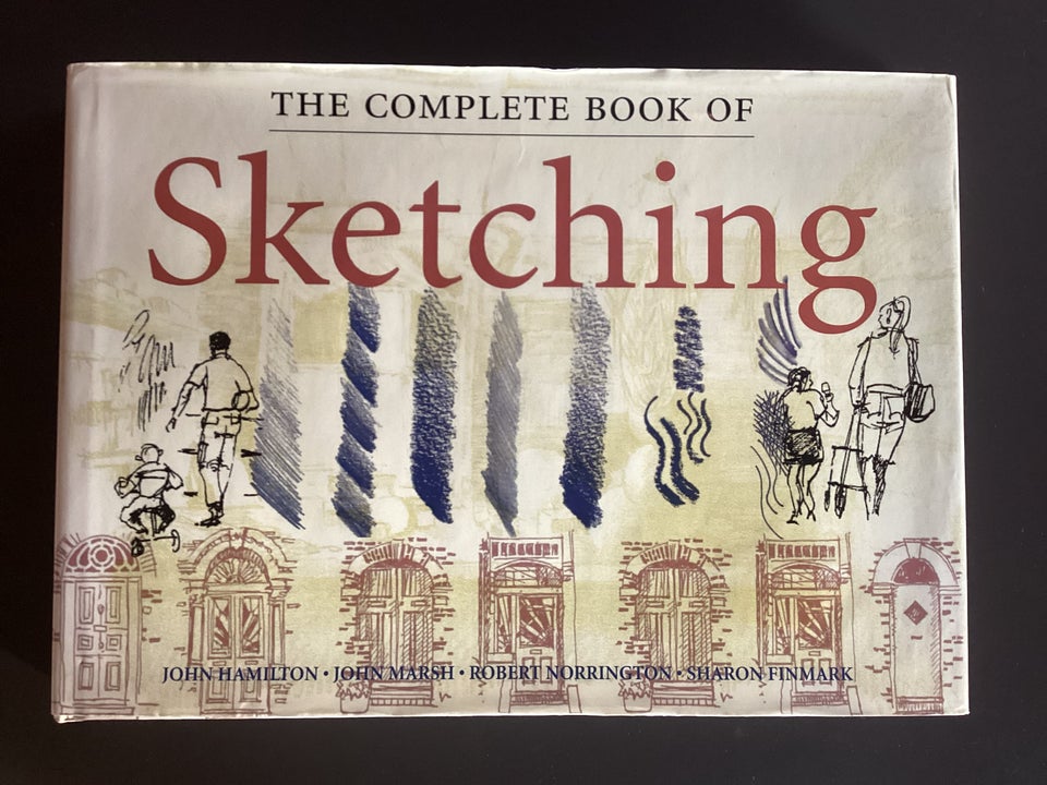 The Complete Book of Sketching ,