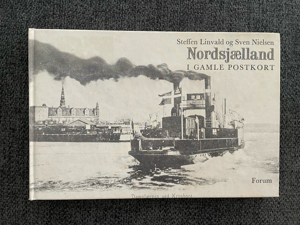 Nordsjælland i gamle postkort ,