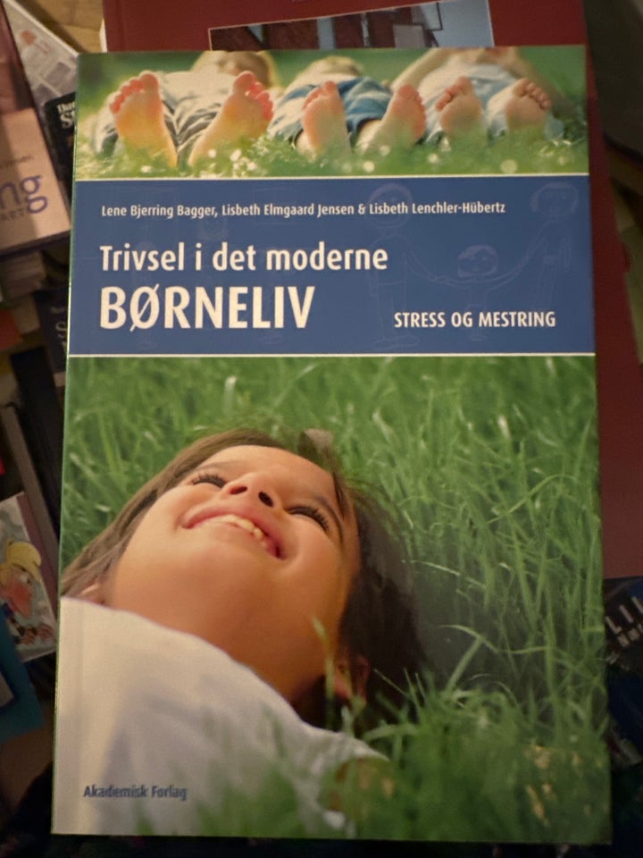 Trivsel i det moderne børneliv,