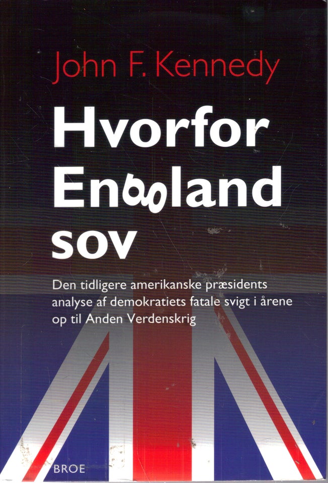 Hvorfor England sov, af Kennedy,