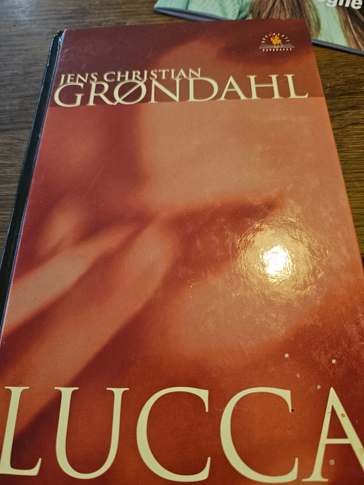 Lucca, Jens christian grøndahl,