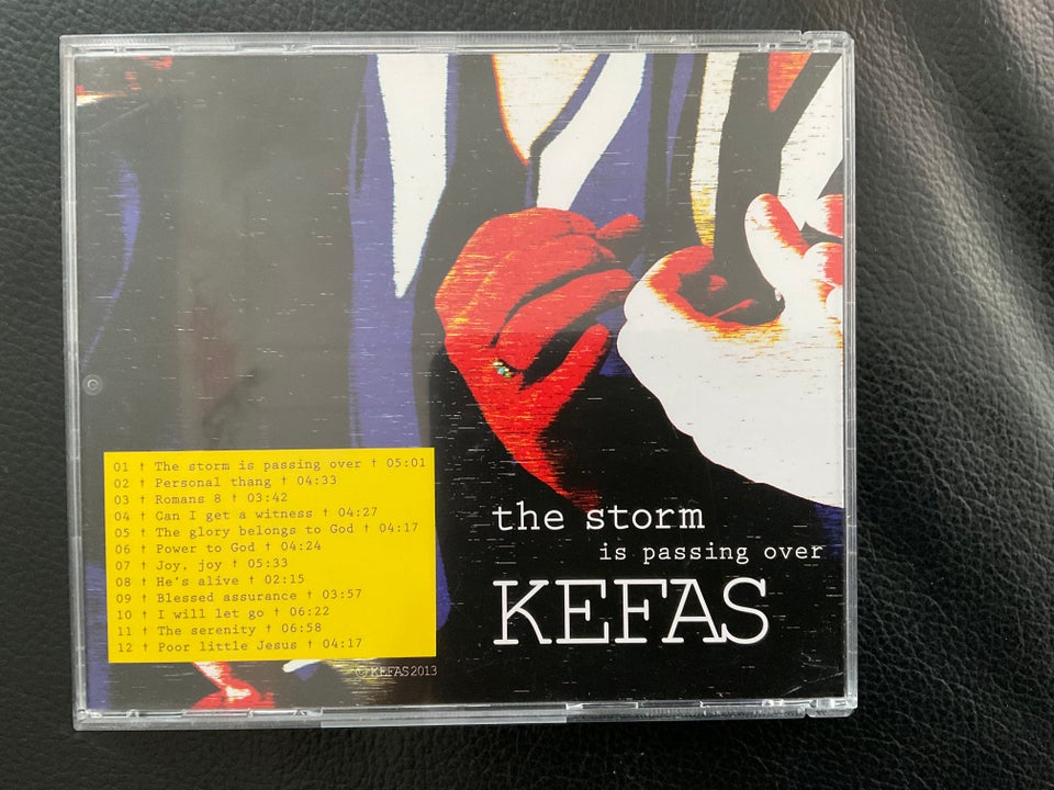 KEFAS: The Storm is Passing Over,