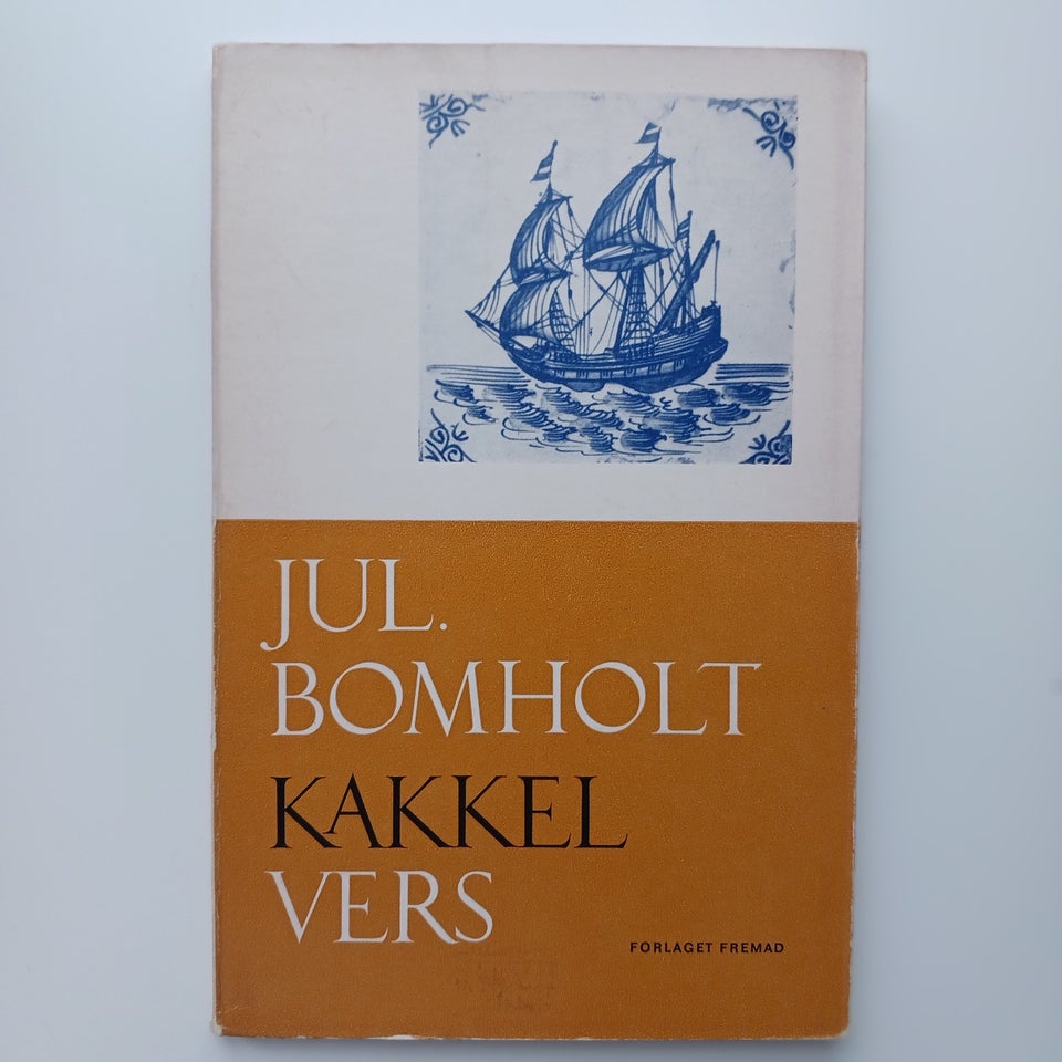 KAKKEL - VERS, Bomholt, Julius