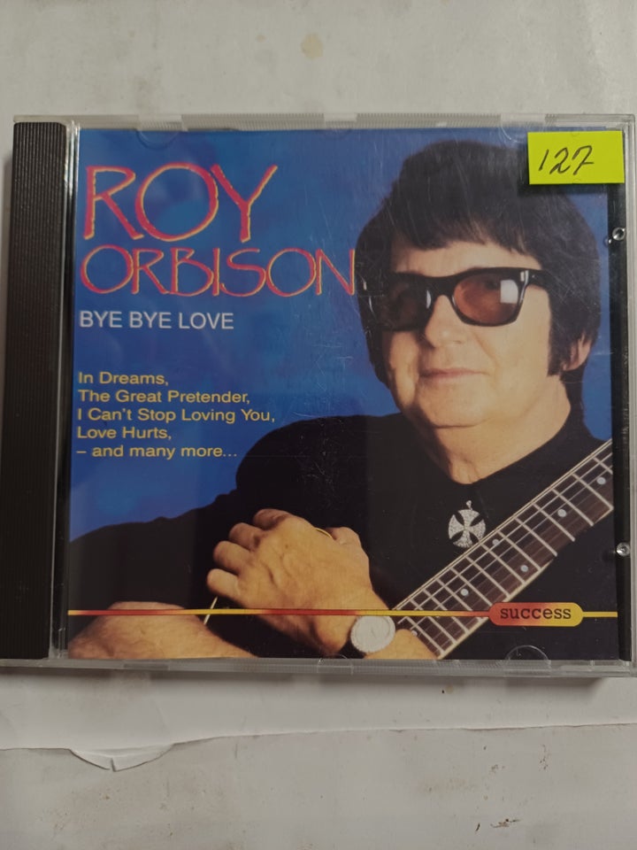 Roy Orbison: Bey Bey Love, pop