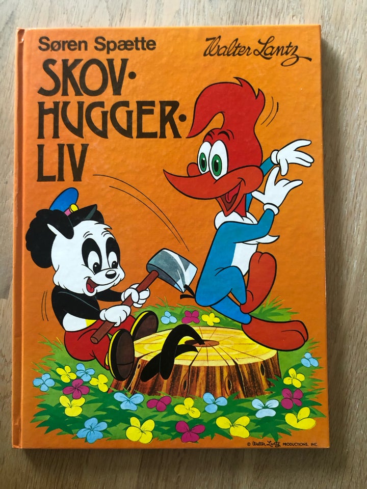 Skovhuggerliv . Søren Spætte,