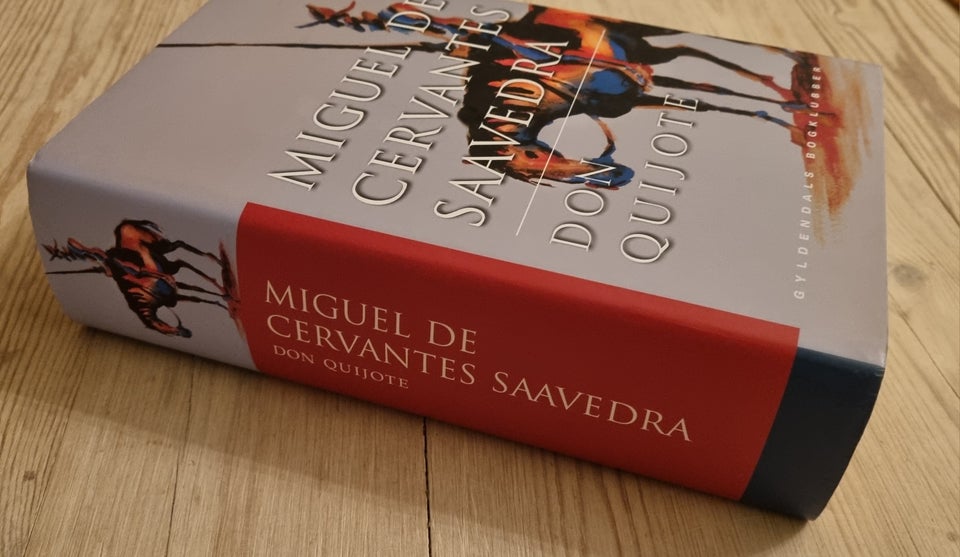 Don Quijote, Miguel de Cervantes,