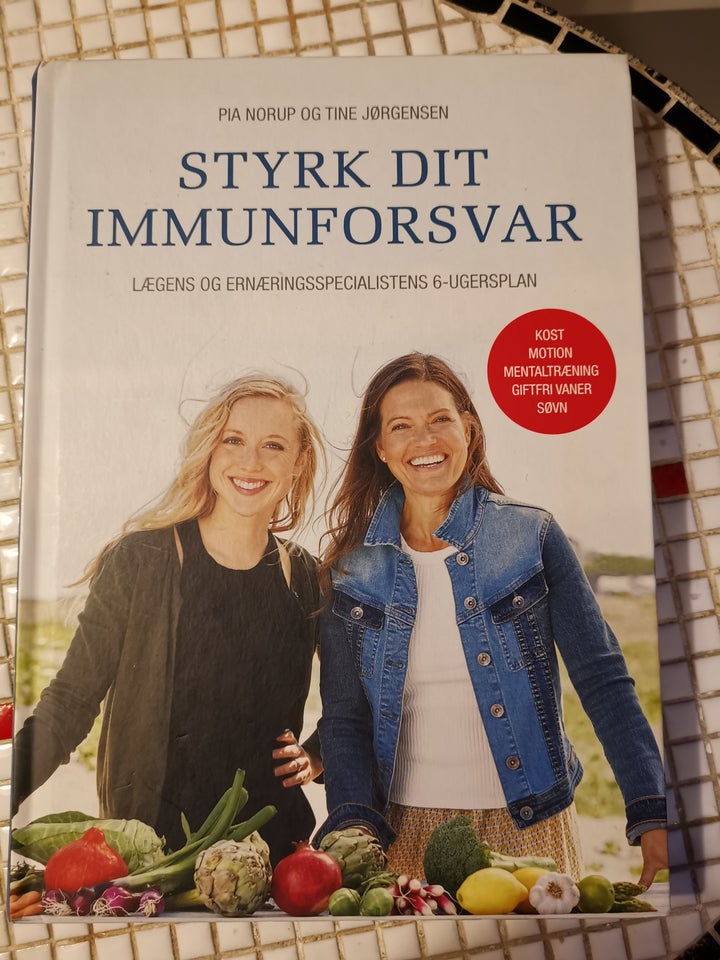 STYRK DIT IMMUNFORSVAR, Pia Norup