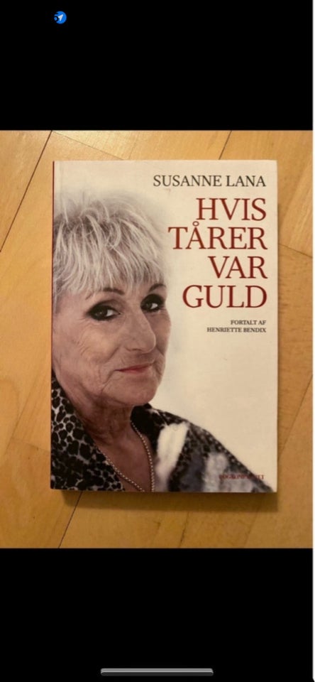 Hvis tårer var Guld, Suzanne Lana