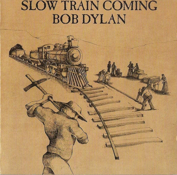 ¤/ Bob Dylan: CD : Slow train Coming