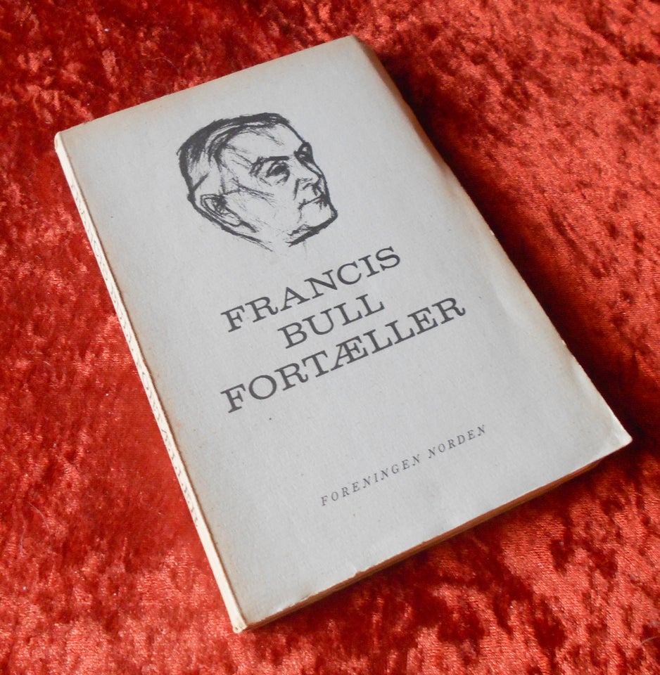 Francis Bull fortæller, Francis