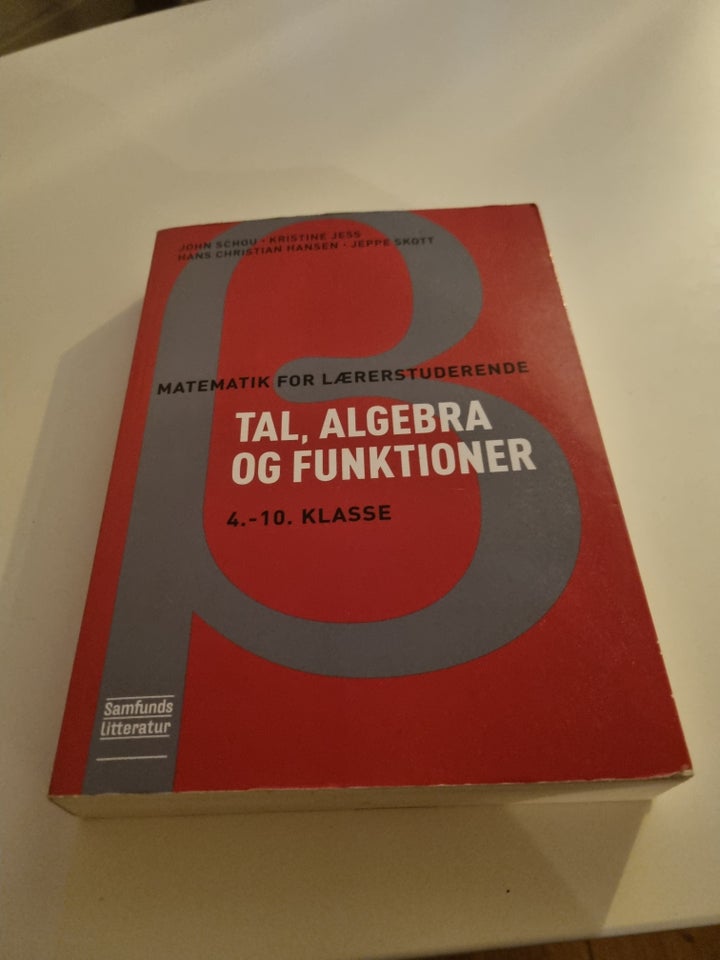 Tal algebra og funktioner John