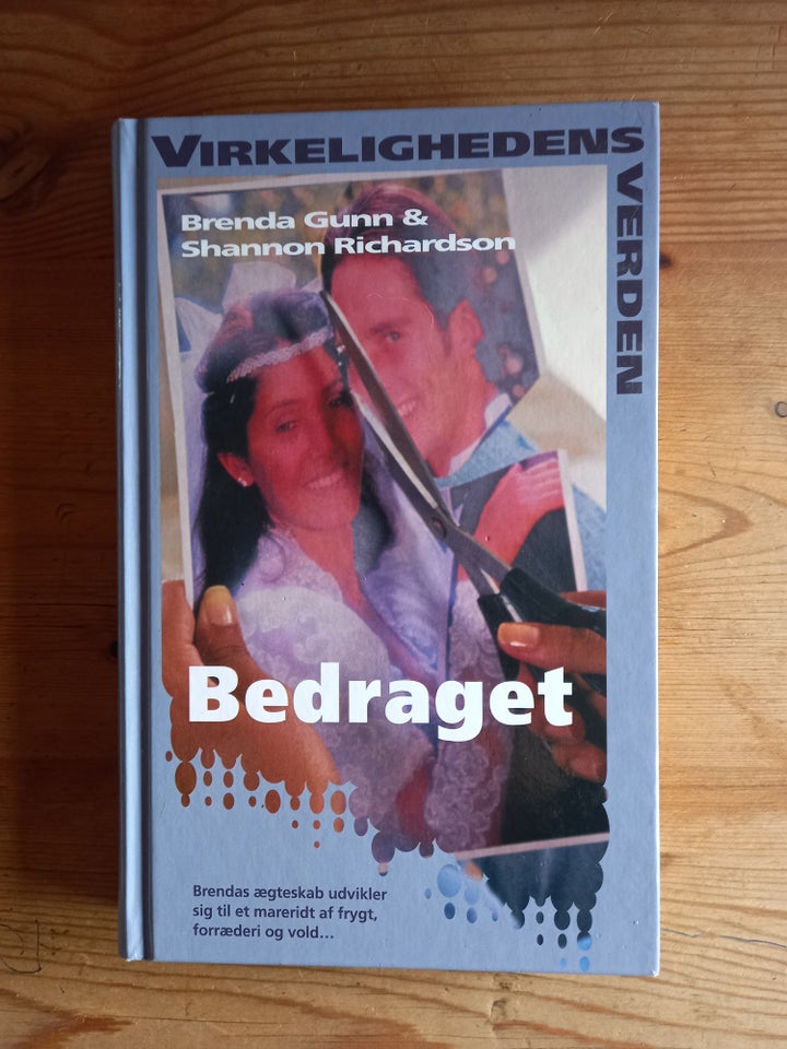 Bedraget, Virkelighedens verden,