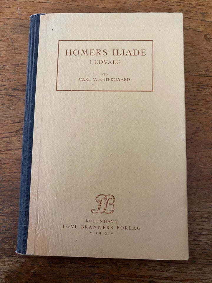 Homers iliade , Carl V. Østergaard,