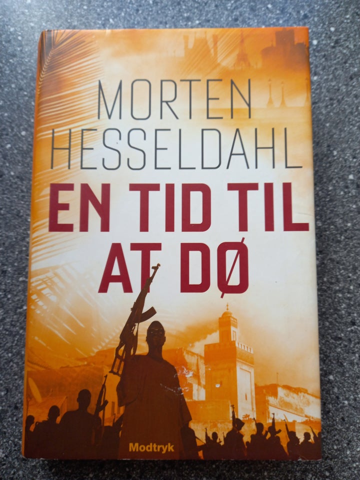 En tid til at dø Morten Hesseldahl