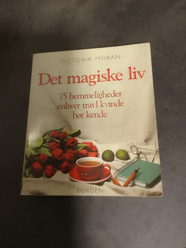 Det magiske liv, Victoria Moran,