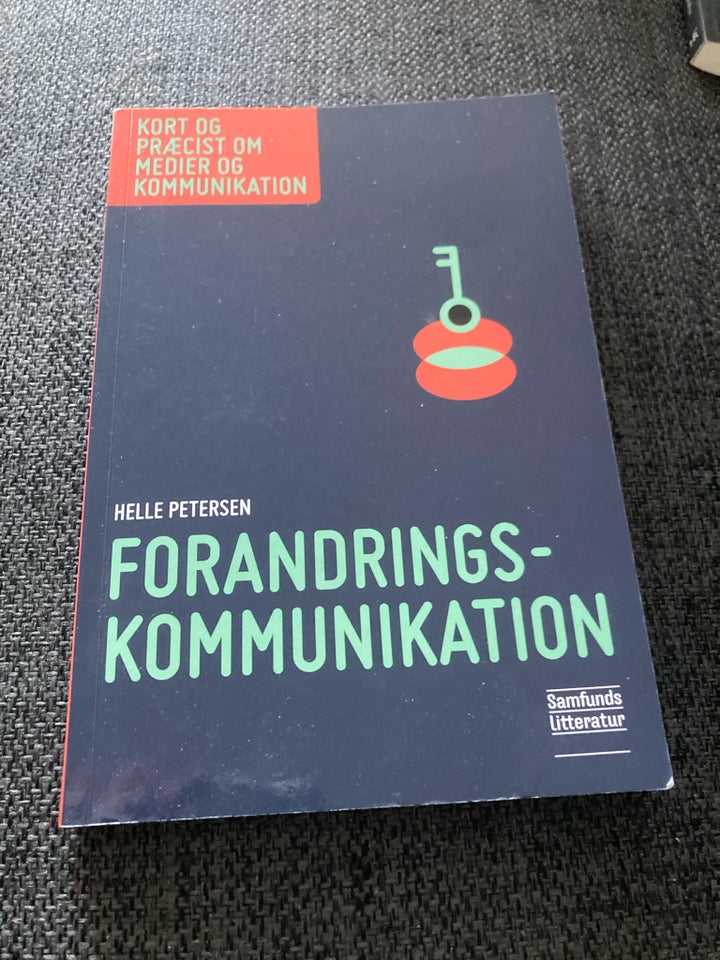 Forandringskommumikation, Helle