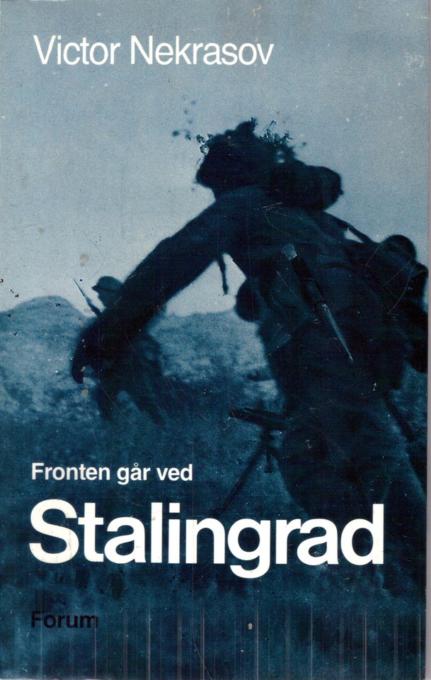 Fronten går ved Stalingrad, Af