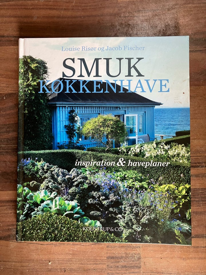 Smuk køkkenhave , Louise Risør og