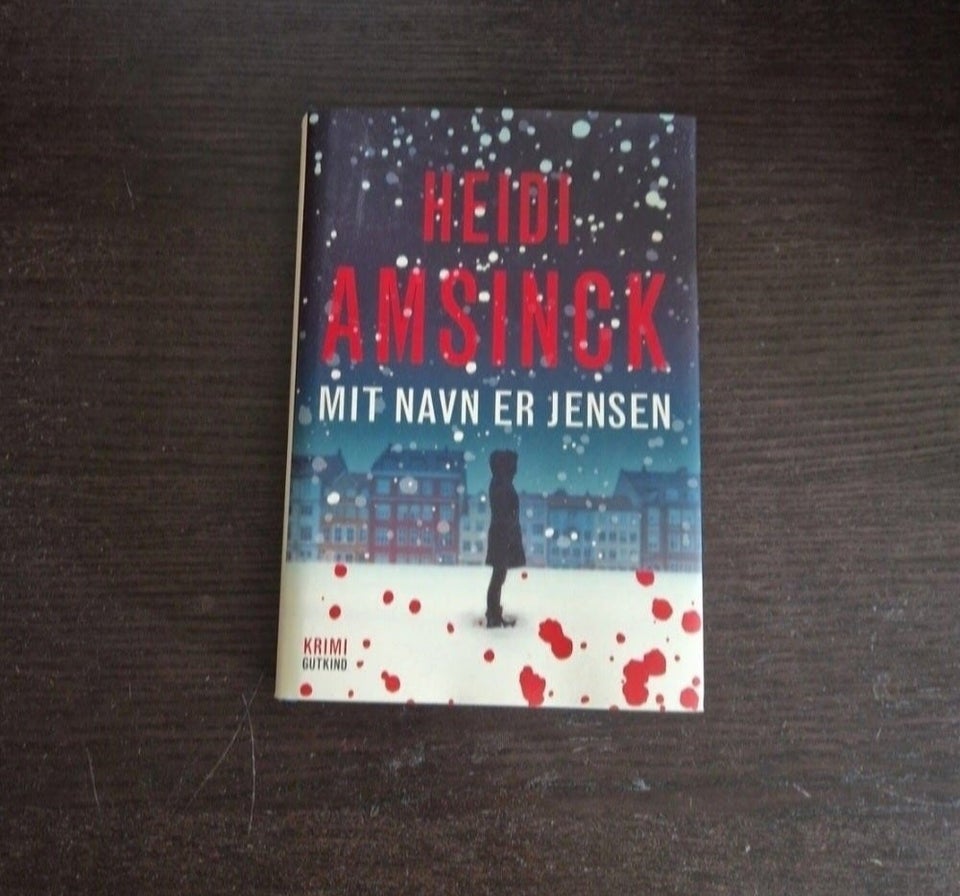 Mit navn er Jensen, Heidi Amsinck,