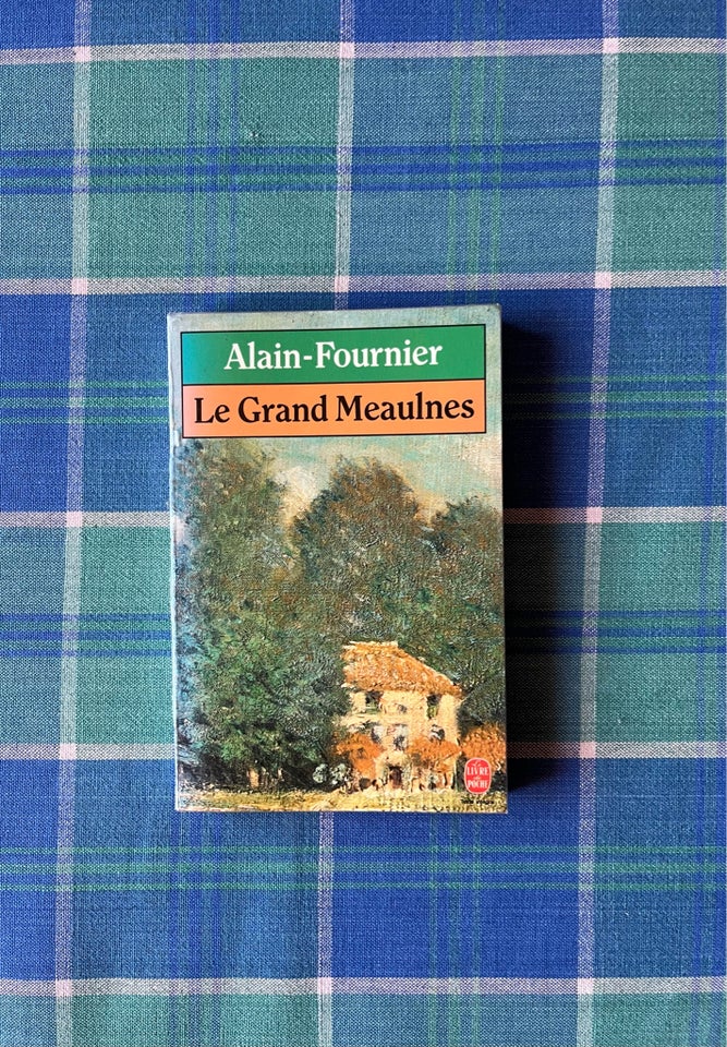 Le grand meaulnes,