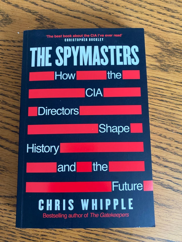 The Spymasters Chris Whipple