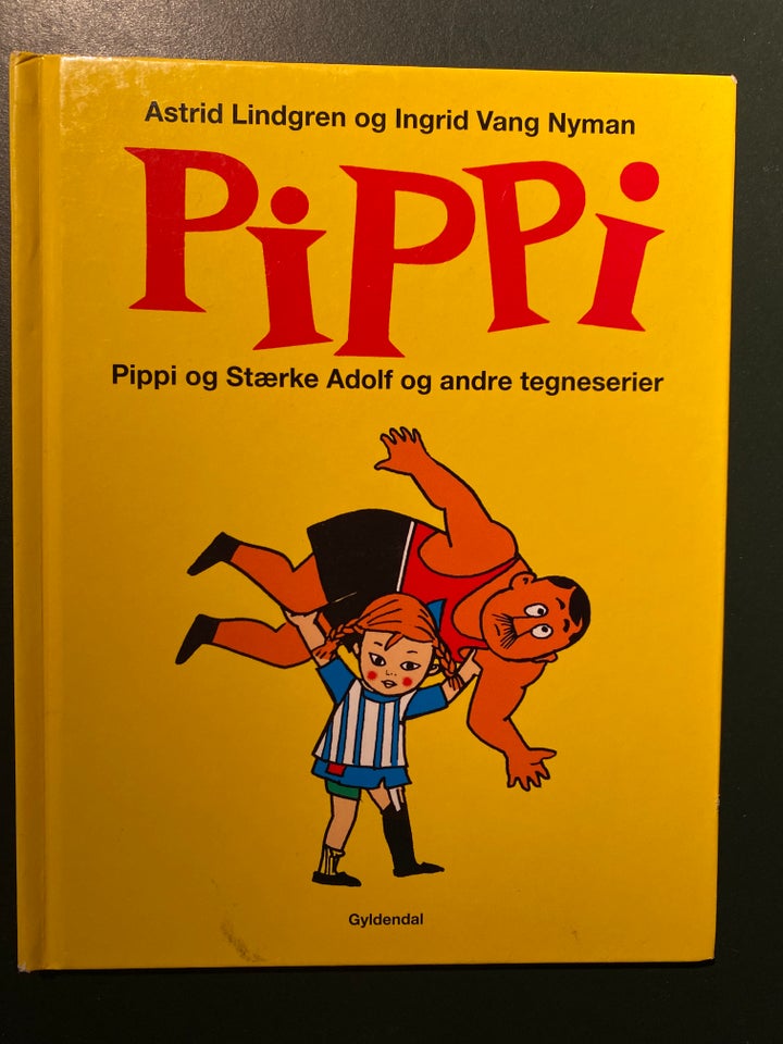 Pippi og Stærke Adolf , Astrid