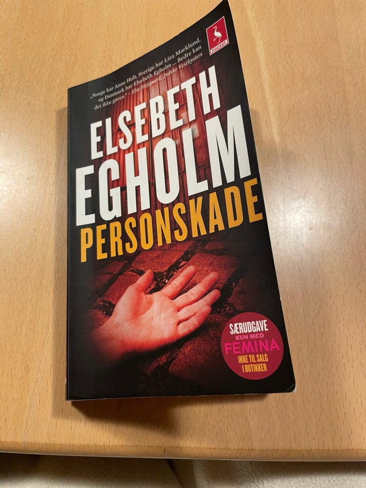 Personskade, Elsebeth Egholm,