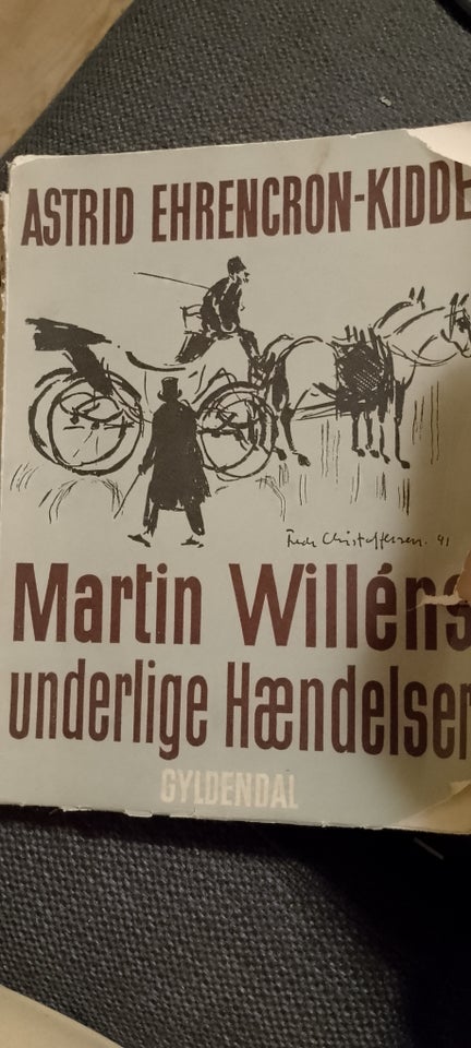 Martin Willéns underlige