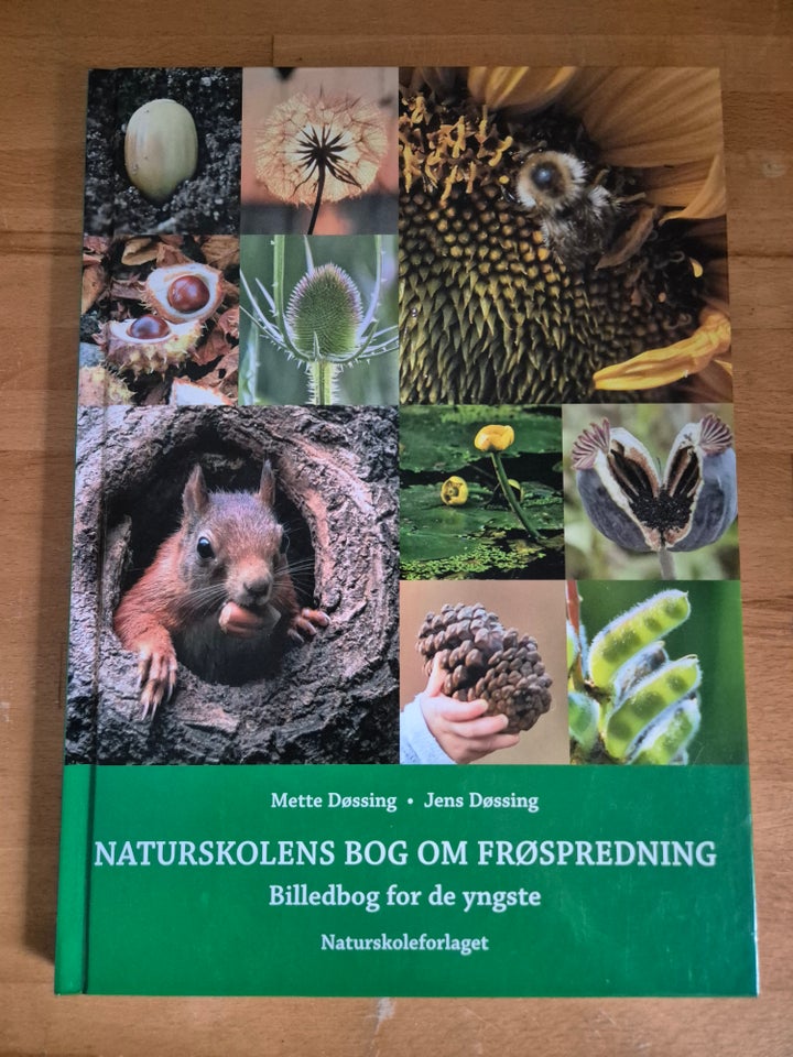 Naturskolens bog om frøspredning,