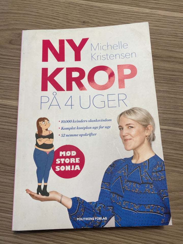 Ny krop på 4 uger, Michelle