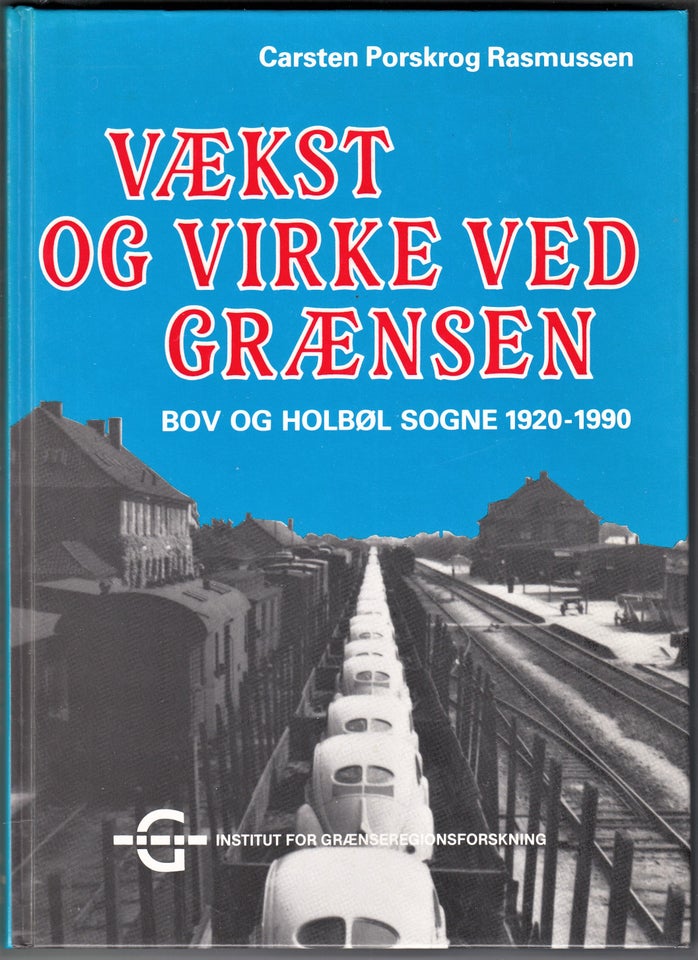 Vækst og Virke ved grænsen , BOV og