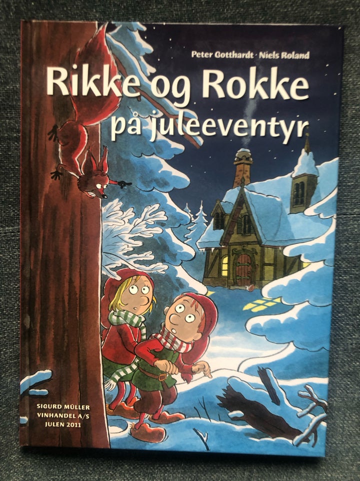 Rikke og Rokke på juleeventyr,