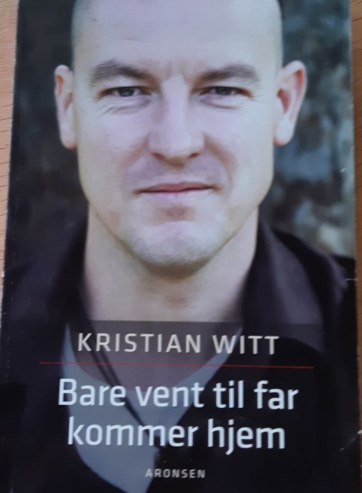 Bare vent til far kommer hjem,