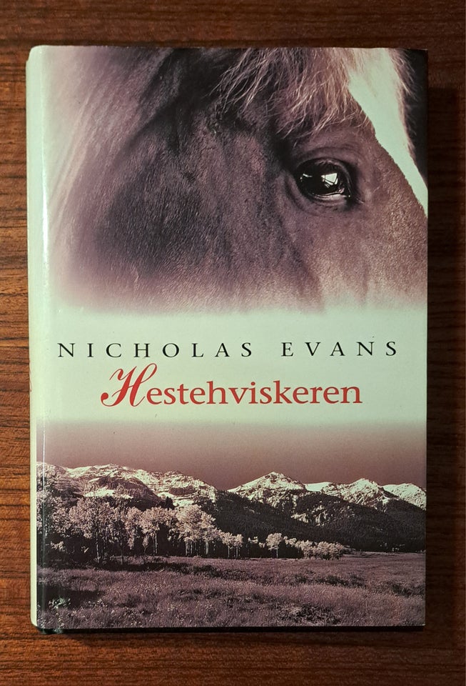 Hestehviskeren, Nicholas Evans,