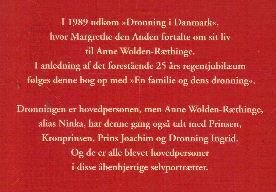 En familie og dens dronning Af Anne