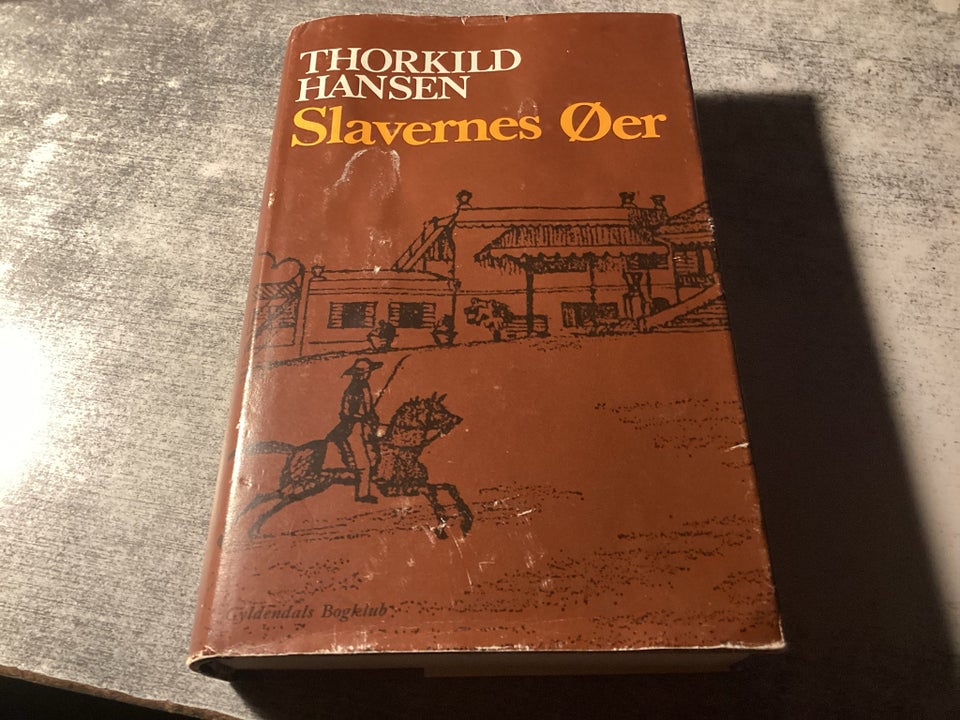 Slavernes øer, Thorkild Hansen