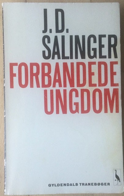 Forbandede ungdom, J D Salinger,