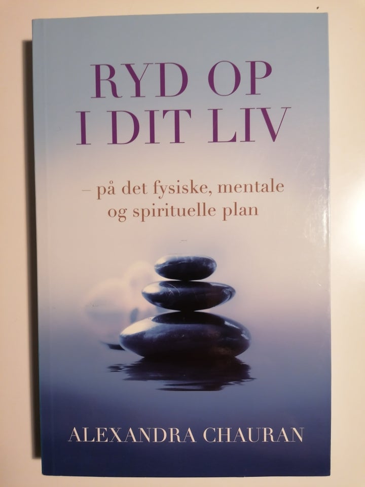 Ryd op i dit liv, Alexandra Chauran,