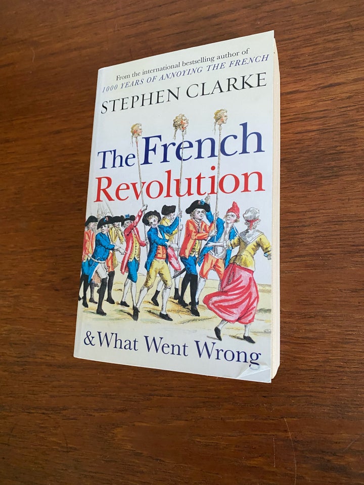 The French Revolution  What Went