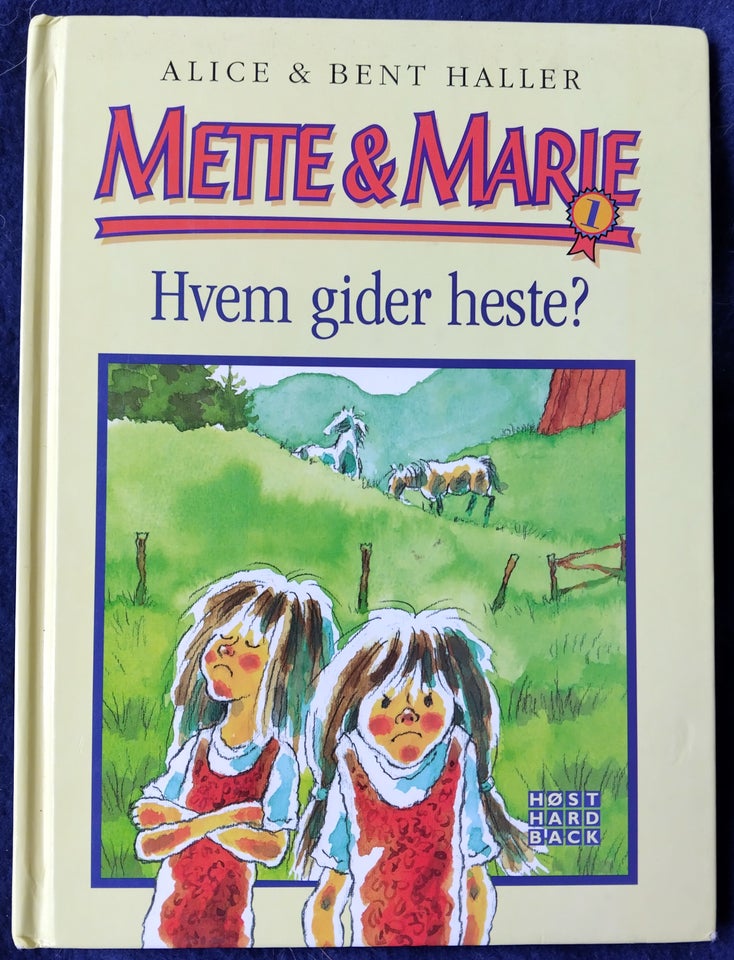 Mette  Marie, Alice  Haller, Bent